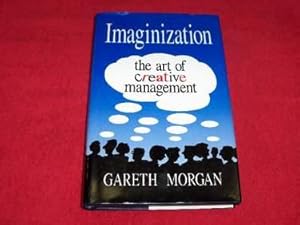 Imaginization : The Art of Creative Management