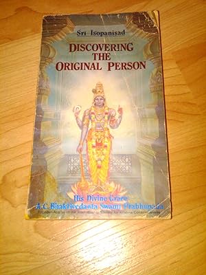 Seller image for Sri Isopanisad : Discovering the Original Person for sale by H&G Antiquarian Books