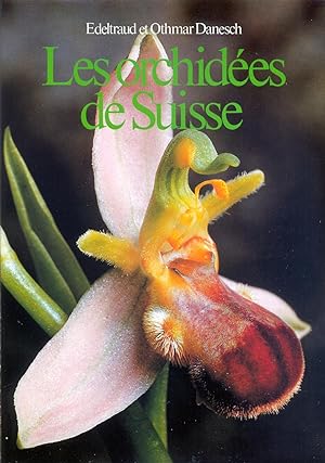 Seller image for Les orchides de Suisse for sale by Eratoclio