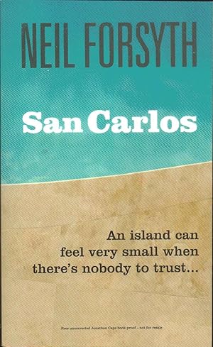 Image du vendeur pour San Carlos ------------ UNCORRECTED BOOK PROOF mis en vente par SAVERY BOOKS