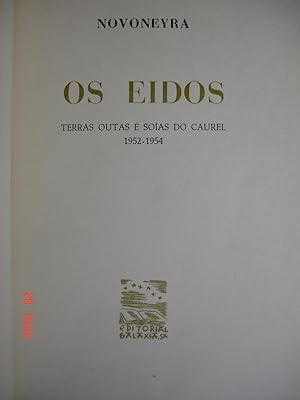Os eidos.Terras outas e soias do Caurel 1952-1954.