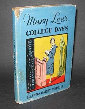 Bild des Verkufers fr Mary Lee's College Days zum Verkauf von Homeward Bound Books