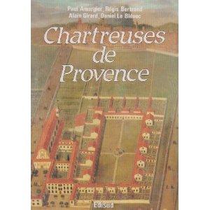 CHARTREUSES DE PROVENCE