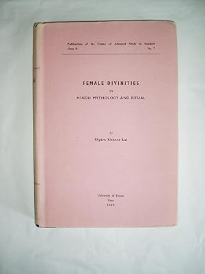 Seller image for Female Divinities in Hindu Mythology & Ritual for sale by Expatriate Bookshop of Denmark