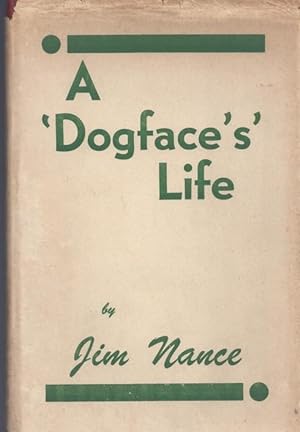 A 'Dogface's' Life