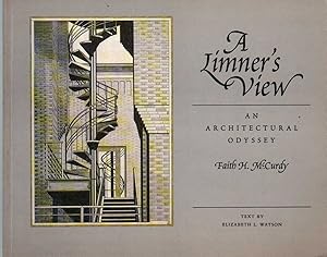 Immagine del venditore per A LIMNER'S VIEW An Architectural Odyssey : Faith H. McCurdy venduto da The Avocado Pit
