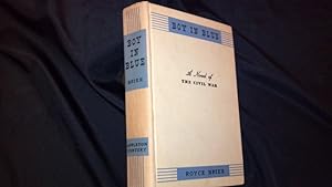 Imagen del vendedor de BOY IN BLUE, A NOVEL OF THE CIVIL WAR a la venta por Antique Books Den