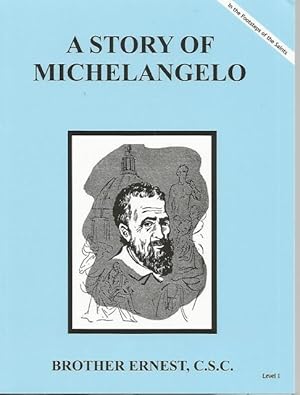 Seller image for A Story of Michelangelo (Dujarie Series) for sale by Keller Books