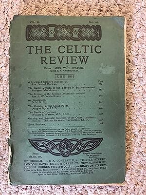 Seller image for The Celtic Review Vol X. No. 40. June 1916 The Saxones In The Exeidium Britanniae- continued Rev A. W. Wade-Evans The Cooking of the Great Queen Douglas Hyde for sale by Three Geese in Flight Celtic Books