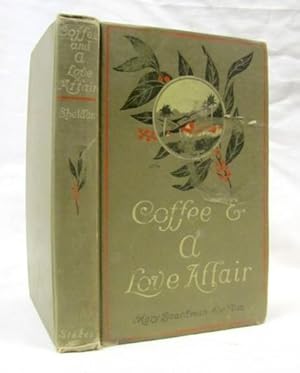 Image du vendeur pour Coffee and a Love Affair mis en vente par Princeton Antiques Bookshop