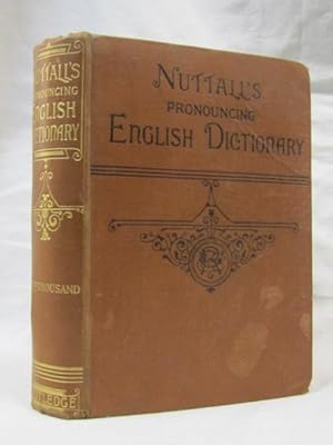 Image du vendeur pour Routledge's/Nuttall's Pronouncing Dictionary of the English Language mis en vente par Princeton Antiques Bookshop