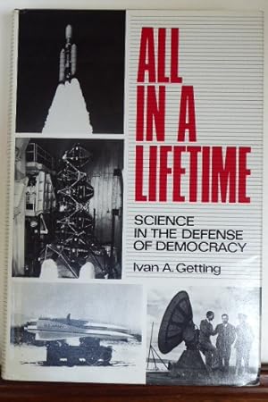 Immagine del venditore per All in a Lifetime: Science in the Defense of Democracy venduto da RON RAMSWICK BOOKS, IOBA