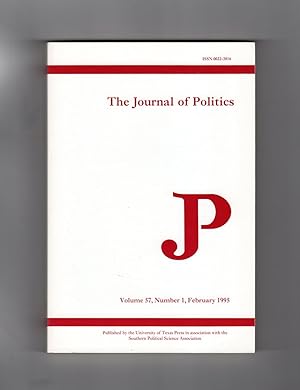 Seller image for The Journal of Politics - Volume 57, Number 1, February 1995 for sale by Singularity Rare & Fine