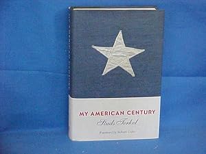 Seller image for My American Century for sale by Gene The Book Peddler