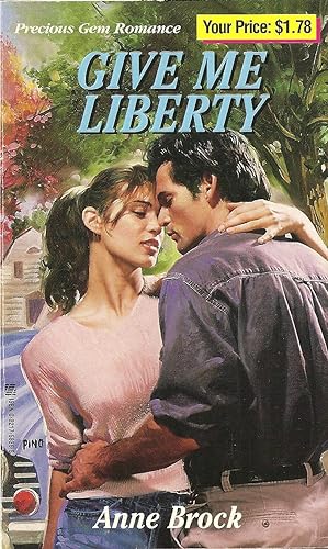 Seller image for Give Me Liberty for sale by Volunteer Paperbacks