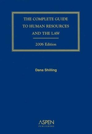 Seller image for The Complete Guide to Human Resources and the Law for sale by North American Rarities