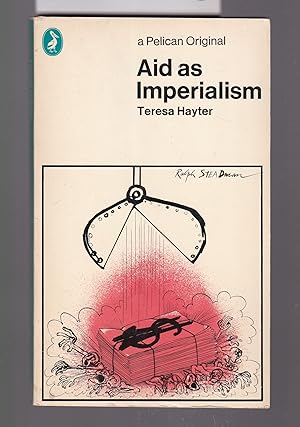 Immagine del venditore per Aid as Imperialism venduto da Laura Books