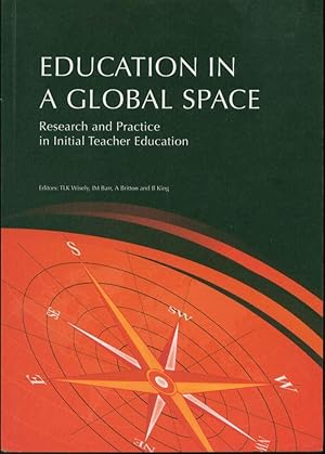 Education in a Global Space: Research and Practice in Initial Teacher Education