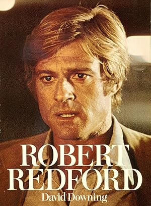 Immagine del venditore per Robert Redford [1985 Large Softcover], by David Downing venduto da Gadzooks! Books!