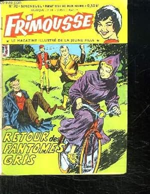 Seller image for FRIMOUSSE N 70. RETOUR DES FANTOMES GRIS. for sale by Le-Livre