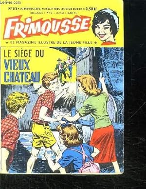Seller image for FRIMOUSSE N 83. LE SIEGE DU VIEUX CHATEAU. for sale by Le-Livre