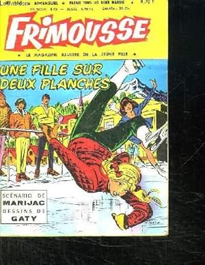 Seller image for FRIMOUSSE N 168 UNE FILLE SUR DEUX PLANCHES. for sale by Le-Livre