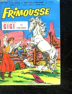 Seller image for FRIMOUSSE N 170. GIGI DU FAR WEST. for sale by Le-Livre