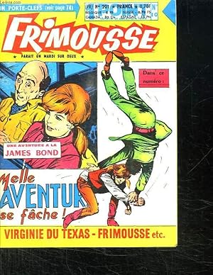 Seller image for FRIMOUSSE N 201. MELLE AVENTURE SE FACHE. for sale by Le-Livre