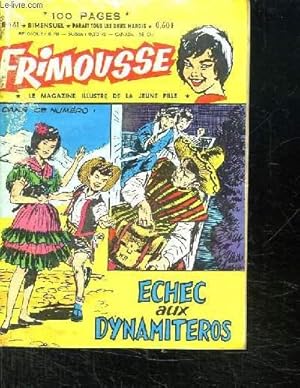 Seller image for FRIMOUSSE N 141. ECHEC AUX DYNAMITEROS. for sale by Le-Livre