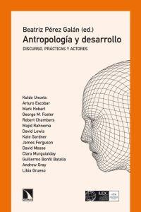 Imagen del vendedor de ANTROPOLOGIA Y DESARROLLO: Discurso, prcticas y actores a la venta por KALAMO LIBROS, S.L.