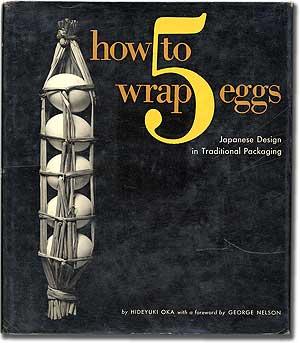 How to Wrap Five Eggs: Japanese Design in Traditional Packaging by OKA