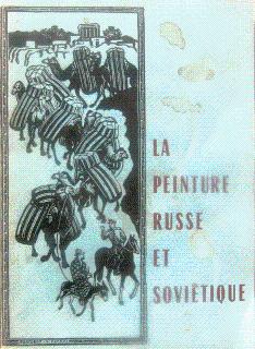 Seller image for La Peinture Russe et Sovietique for sale by LEFT COAST BOOKS