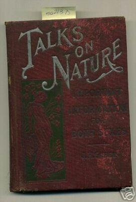 Seller image for Talks on Nature : Important Information for Both Sexes : a treatise on Teh Structure Functions and Passional Attractions of Men and Women : Anatomy Physiology and Hygiene : a True Marriage Guide : Greer Health Club Series No. 1 [early Sex Book, Archaic] for sale by GREAT PACIFIC BOOKS