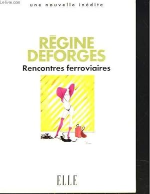 Image du vendeur pour RENCONTRES FERROVIAIRES mis en vente par Le-Livre