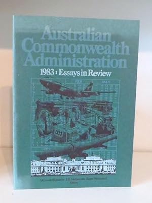 Immagine del venditore per Australian Commonwealth Administration, 1983: Essays in Review venduto da BRIMSTONES