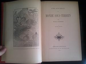 Seller image for Une descente au monde sous-terrien for sale by Claudine Bouvier