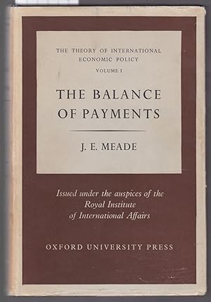 The Balance of Payments - The Theory of International Economic Policy Volume 1