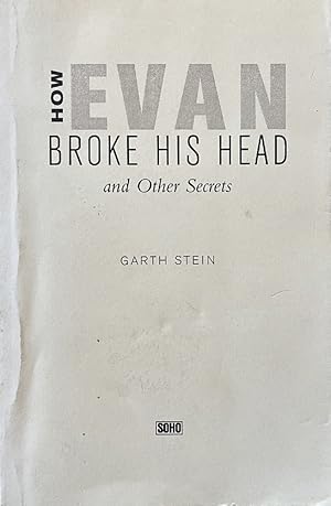 Seller image for How Evan Broke His Head and Other Secrets for sale by Last Word Books