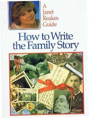 Seller image for How to Write the Family Story for sale by Q's Books Hamilton