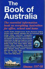 Seller image for The Book of Australia - Almanac 1997-98 for sale by Q's Books Hamilton