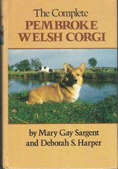 Image du vendeur pour The Complete Pembroke Welsh Corgi mis en vente par Q's Books Hamilton