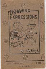 Drawing Expressions - The Cartoonists' Second Book