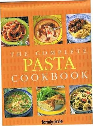 Seller image for The Complete Pasta Cookbook for sale by Q's Books Hamilton
