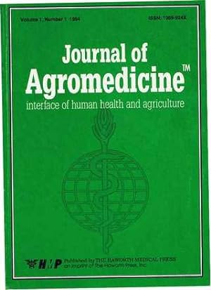 Journal of Agromedicine - interface of human health and agriculture