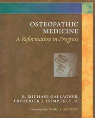 Osteopathic Medicine: A Reformation in Progress
