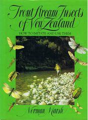 Bild des Verkufers fr Trout Stream Insects of New Zealand, How to Imitate and Use Them zum Verkauf von Q's Books Hamilton