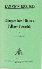 Immagine del venditore per Lambton: Glismpses into Life in a Colliery Township venduto da Q's Books Hamilton