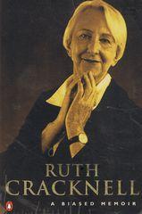 Ruth Cracknell : A Biased Memoir