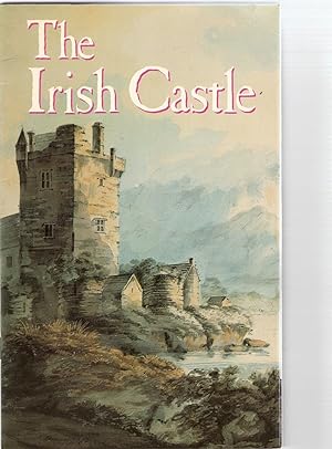 The Irish Castle.The Irish Heritage Series :49