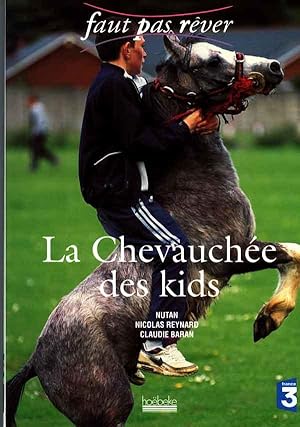 La chevauchée des kids